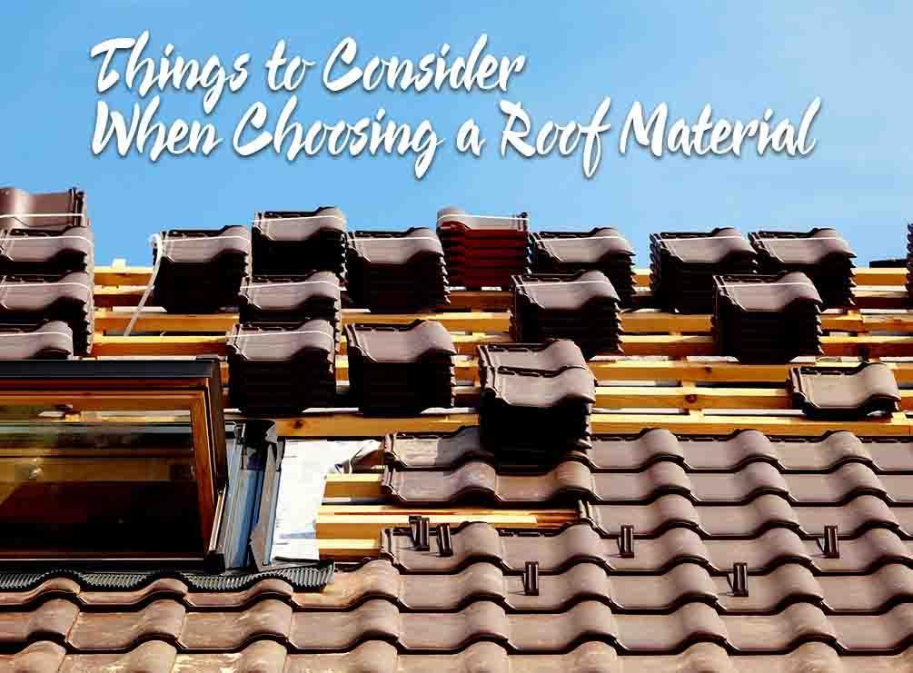 4 Things to Consider When Choosing a Roof Material