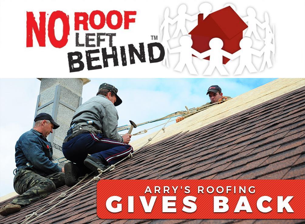 No Roof Left Behind: Arry’s Roofing Gives Back