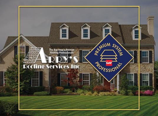 Arry’s Roofing Services: GAF Premium System Professional