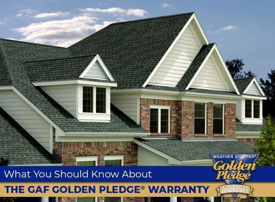 What You Should Know About the GAF Golden Pledge® Warranty